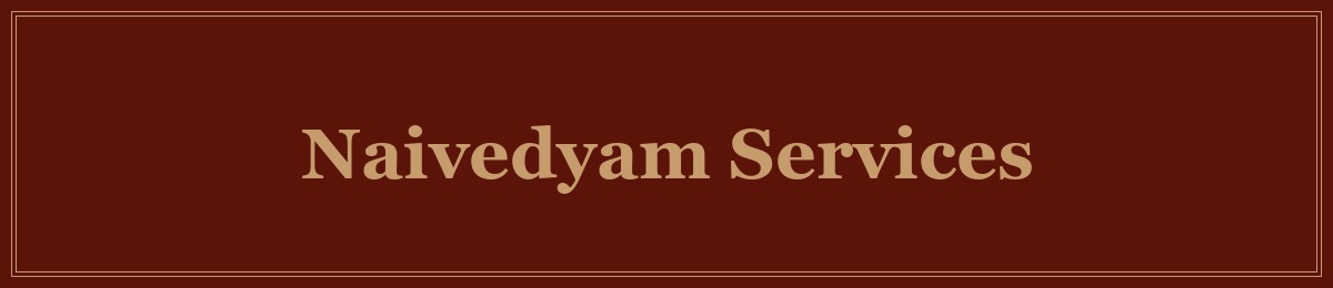 Naivedyam Services